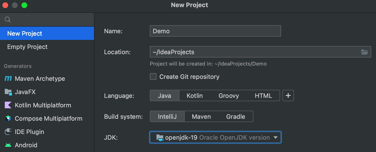 IntelliJ. Select Java in Language, and IntelliJ in Build system